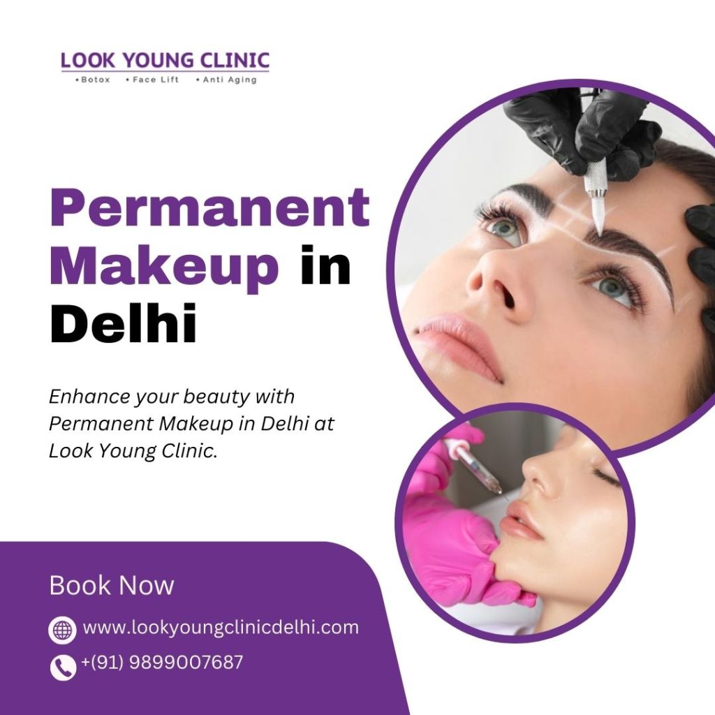 Permanent Makeup in Delhi